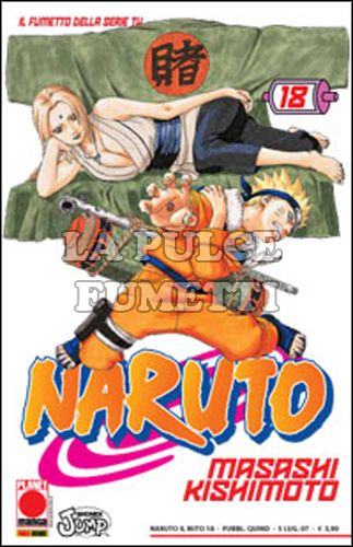 NARUTO IL MITO #    18 - 2A RISTAMPA